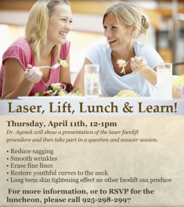 Laser, Lift, Lunch & Learn Greenbrae Walnut Creek Bay Area